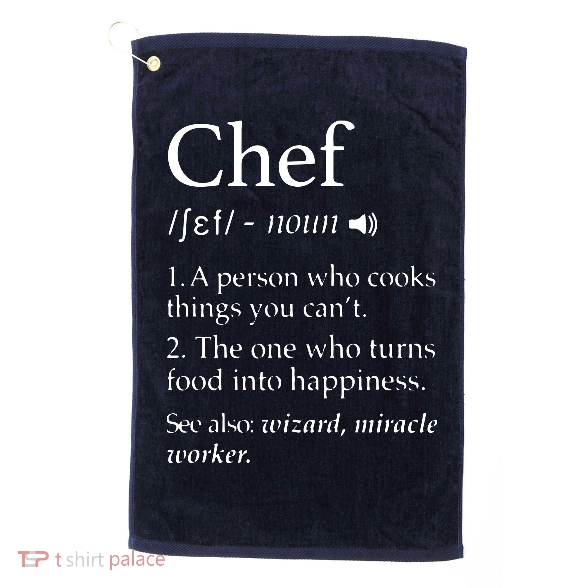 Chef Definition Funny Line Saying Cook Cooking Gifts Chefs Golf Towel