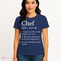 Chef Definition Funny Line Saying Cook Cooking Gifts Chefs Women's T-Shirt thumb 4