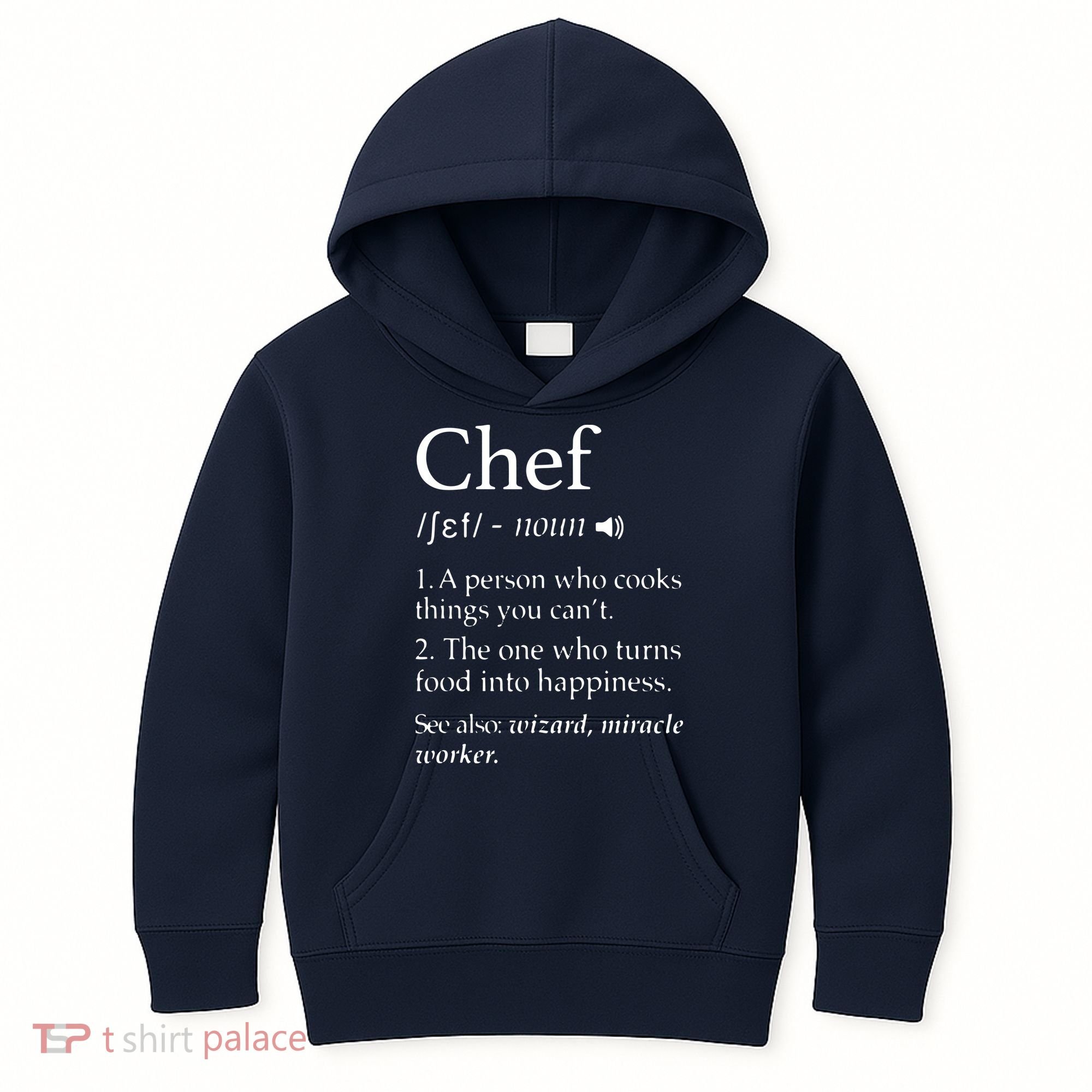 Chef Definition Funny Line Saying Cook Cooking Gifts Chefs Kids Hoodie
