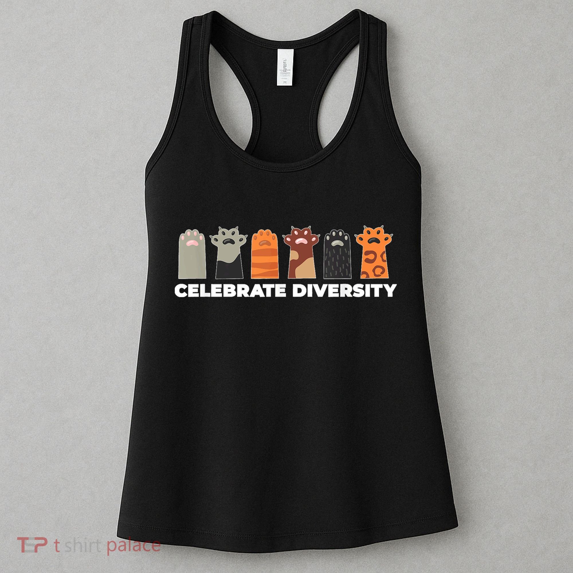 Celebrate Diversity Funny Cat Owner Gift For Cat Lover Paws Women's Tank Top