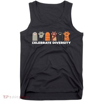Celebrate Diversity Funny Cat Owner Gift For Cat Lover Paws Tank Top