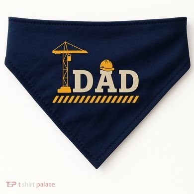 Construction Dad Funny Gift Father;s Day USA-Made Doggie Bandana