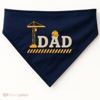 Construction Dad Funny Gift Father;s Day USA-Made Doggie Bandana thumb 0