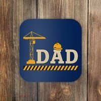 Construction Dad Funny Gift Father;s Day Coaster thumb 0