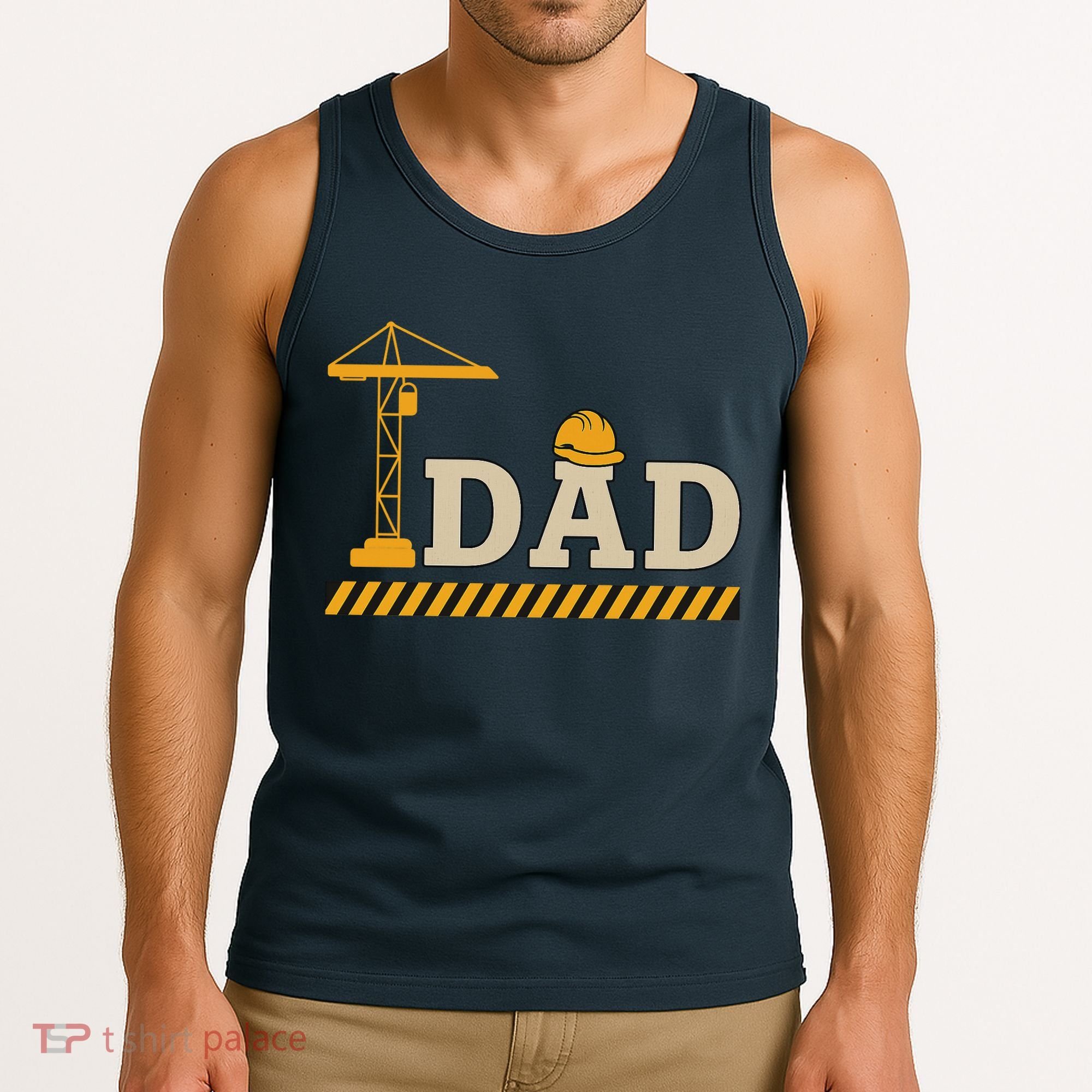 Construction Dad Funny Gift Father;s Day Tank Top