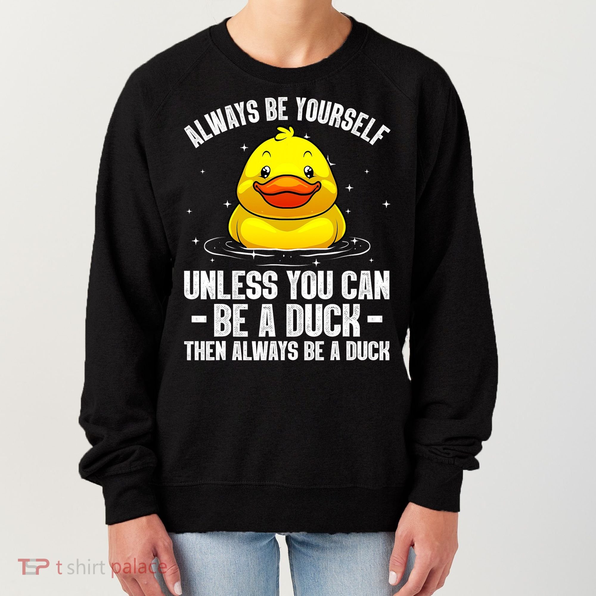 Cute Duck For  Aquatic Bird Rubber Duck Lovers Women's Sweatshirt