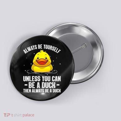 Cute Duck For  Aquatic Bird Rubber Duck Lovers Button