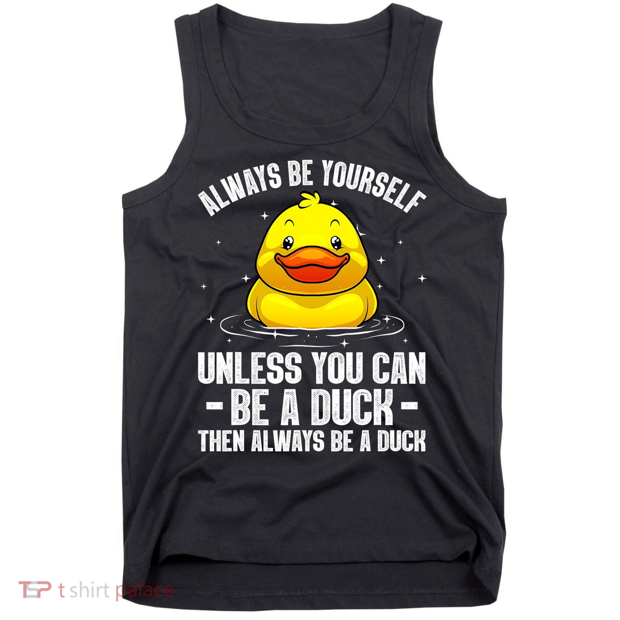 Cute Duck For  Aquatic Bird Rubber Duck Lovers Tank Top