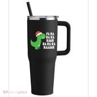 Christmas Dinosaur Fa Ra Rawr Trex Gift 40oz Vacuum Insulated Stainless Steel Travel Tumbler thumb 0