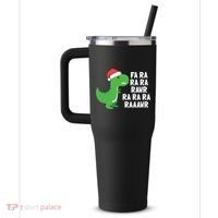 Christmas Dinosaur Fa Ra Rawr Trex Gift 40oz Vacuum Insulated Stainless Steel Travel Tumbler thumb 2