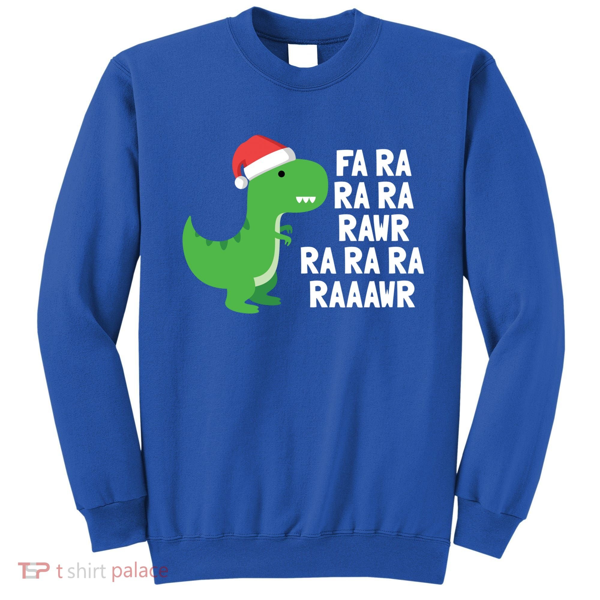 Christmas Dinosaur Fa Ra Rawr Trex Gift Sweatshirt