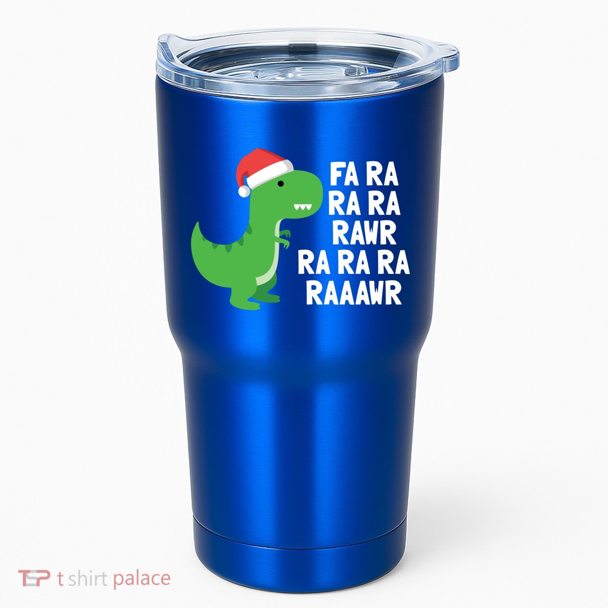 Christmas Dinosaur Fa Ra Rawr Trex Gift Tumbler