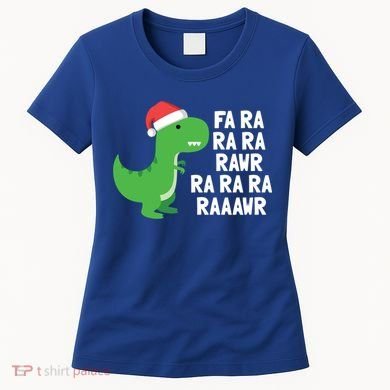 Christmas Dinosaur Fa Ra Rawr Trex Gift Women's T-Shirt