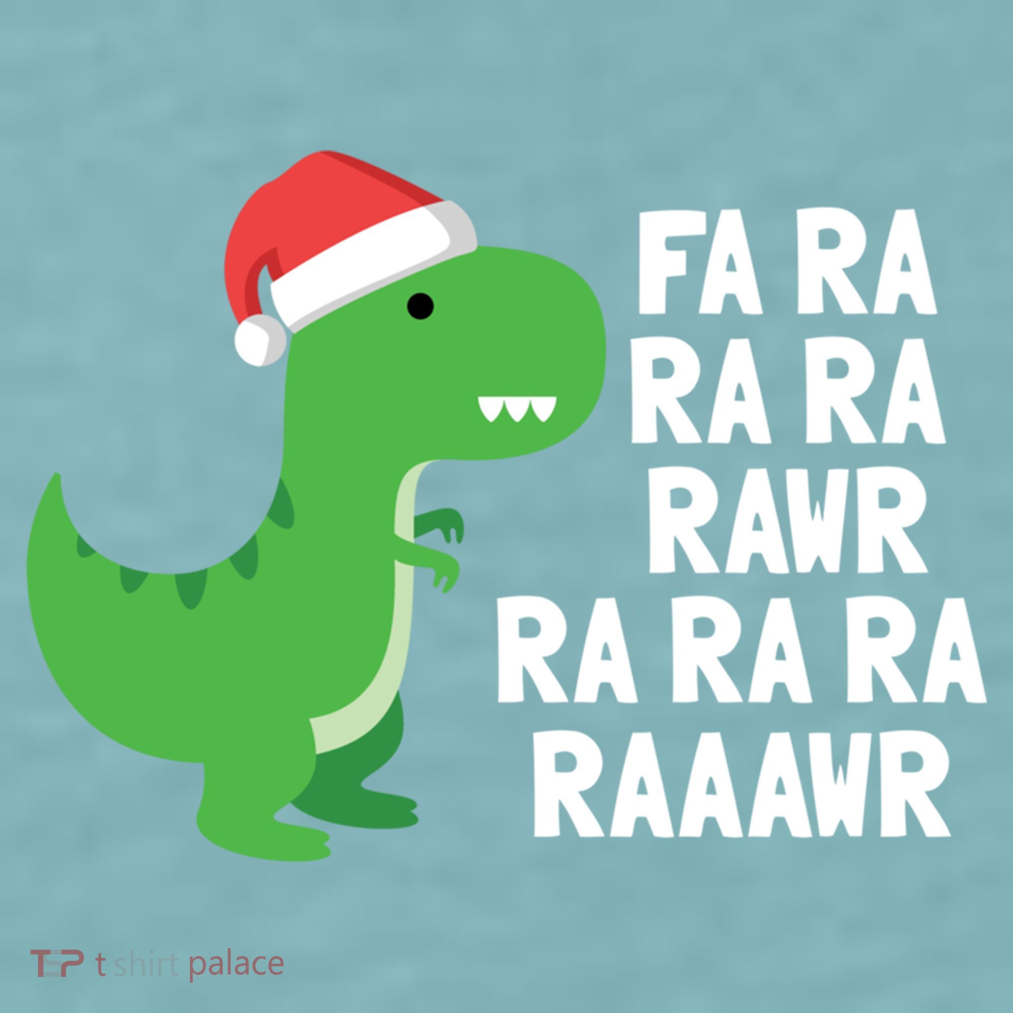 Christmas Dinosaur Fa Ra Rawr Trex Gift Sueded Cloud Jersey T-Shirt