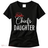Chief's Daughter Firefighter Gifts For Fire Chief’s Girl Women's T-Shirt thumb 0