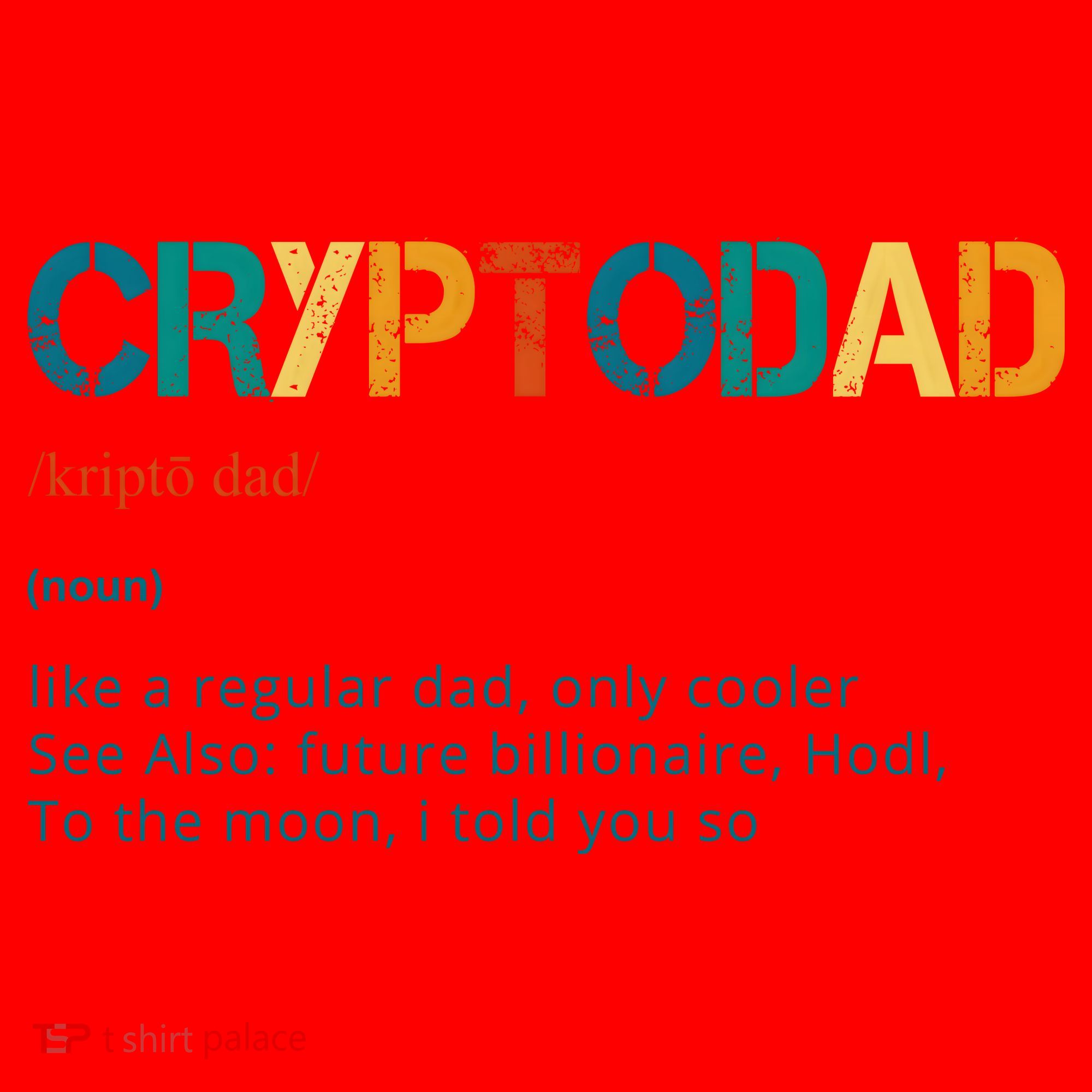 Cryptodad Definition Funny Future Billionaire Santa Hat
