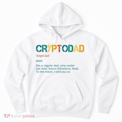 Cryptodad Definition Funny Future Billionaire Hoodie