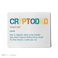 Cryptodad Definition Funny Future Billionaire Mousepad thumb 0