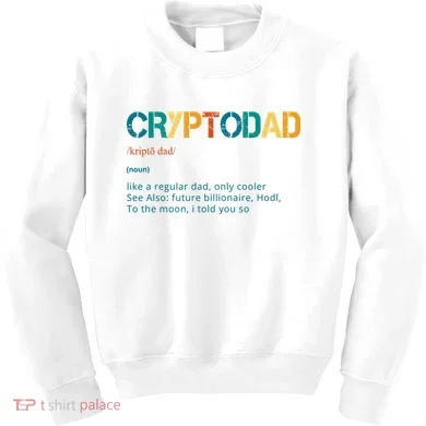 Cryptodad Definition Funny Future Billionaire Kids Sweatshirt