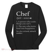 Chef Definition Funny Line Saying Cook Cooking Gifts Chefs Long Sleeve Shirt thumb 0
