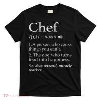 Chef Definition Funny Line Saying Cook Cooking Gifts Chefs T-Shirt thumb 0