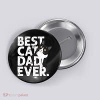 Cat Daddy Father Gift Best Cat Dad Ever Button thumb 0