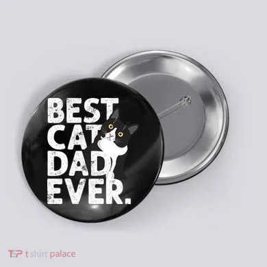 Cat Daddy Father Gift Best Cat Dad Ever Button