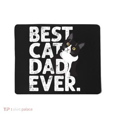 Cat Daddy Father Gift Best Cat Dad Ever Mousepad