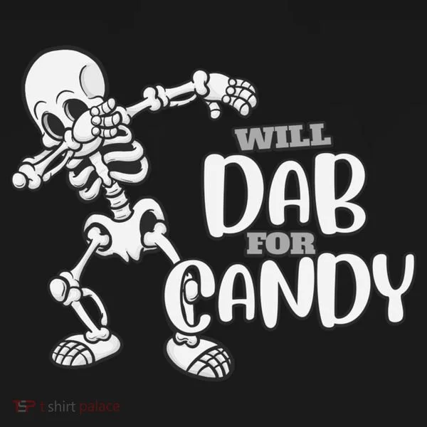 Cute Dab For Candy Halloween Funny T-Shirt