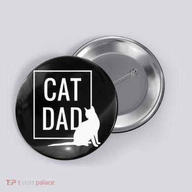 Cat Dad Funny Cat Owner Father Button