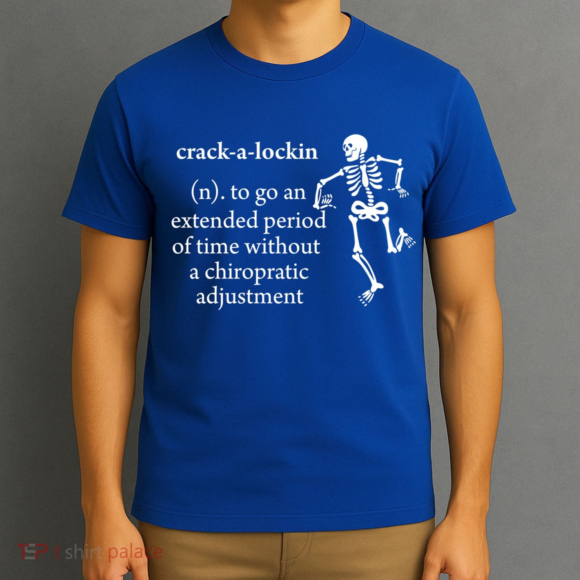 Chiropractor Definition Funny Chiropractic Humor Chiro Lover Gift T-Shirt