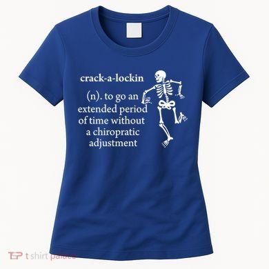 Chiropractor Definition Funny Chiropractic Humor Chiro Lover Gift Women's T-Shirt
