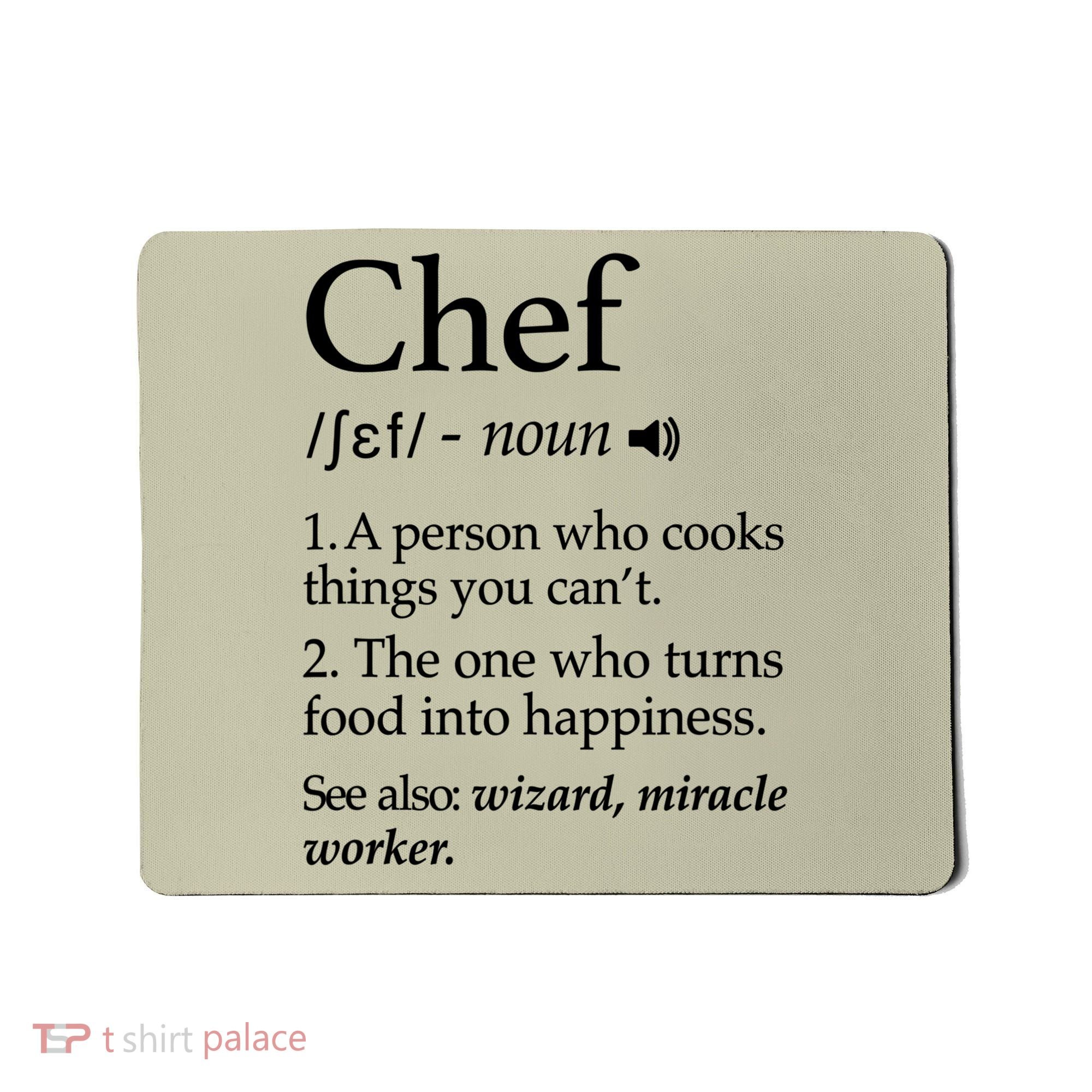 Chef Definition Funny Line Saying Cook Cooking Gifts Chefs T Mousepad