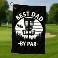 Cool Disc Golf For Dad Sports Tournament Best Dad By Par Golf Towel thumb 1