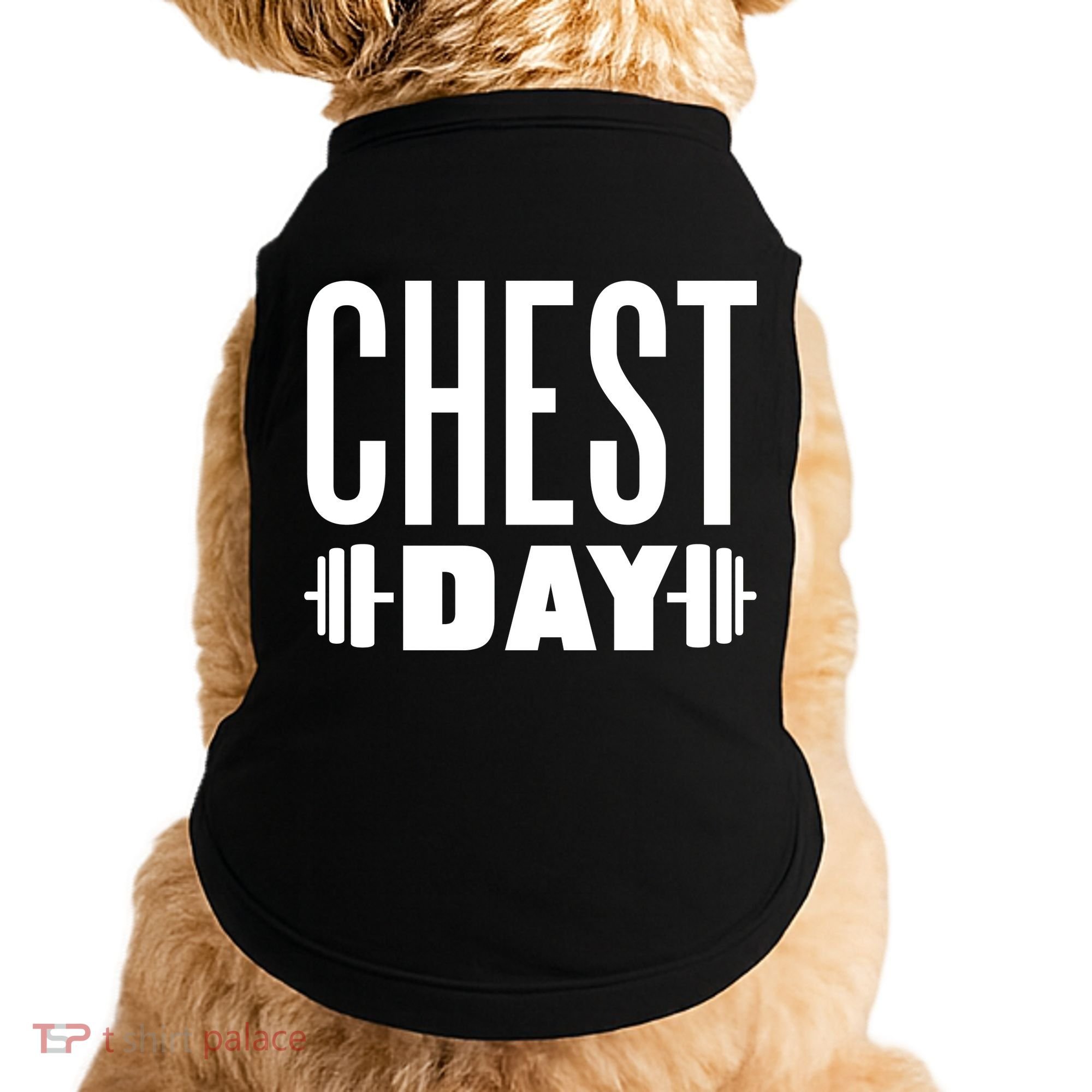 Chest Day Gym Workout Doggie Tank