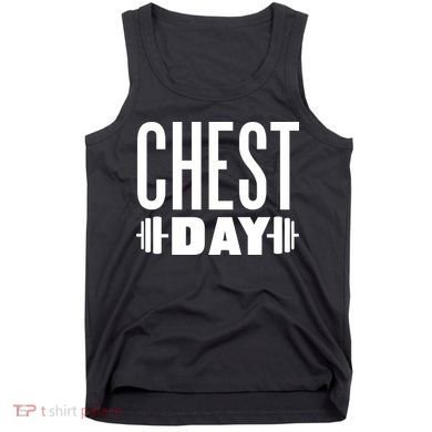 Chest Day Gym Workout Tank Top