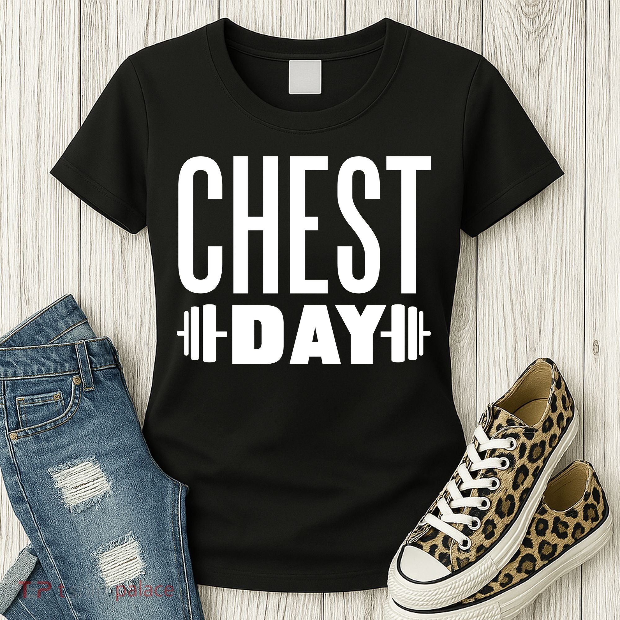 Chest Day Gym Workout Women's T-Shirt