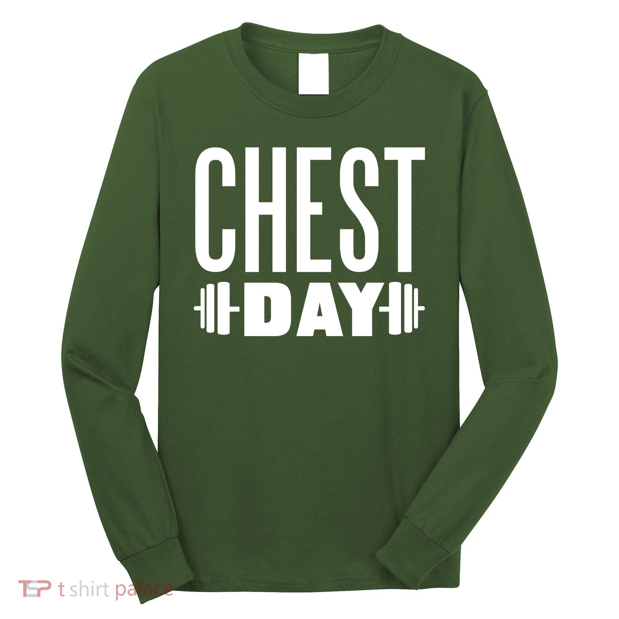 Chest Day Gym Workout Long Sleeve Shirt