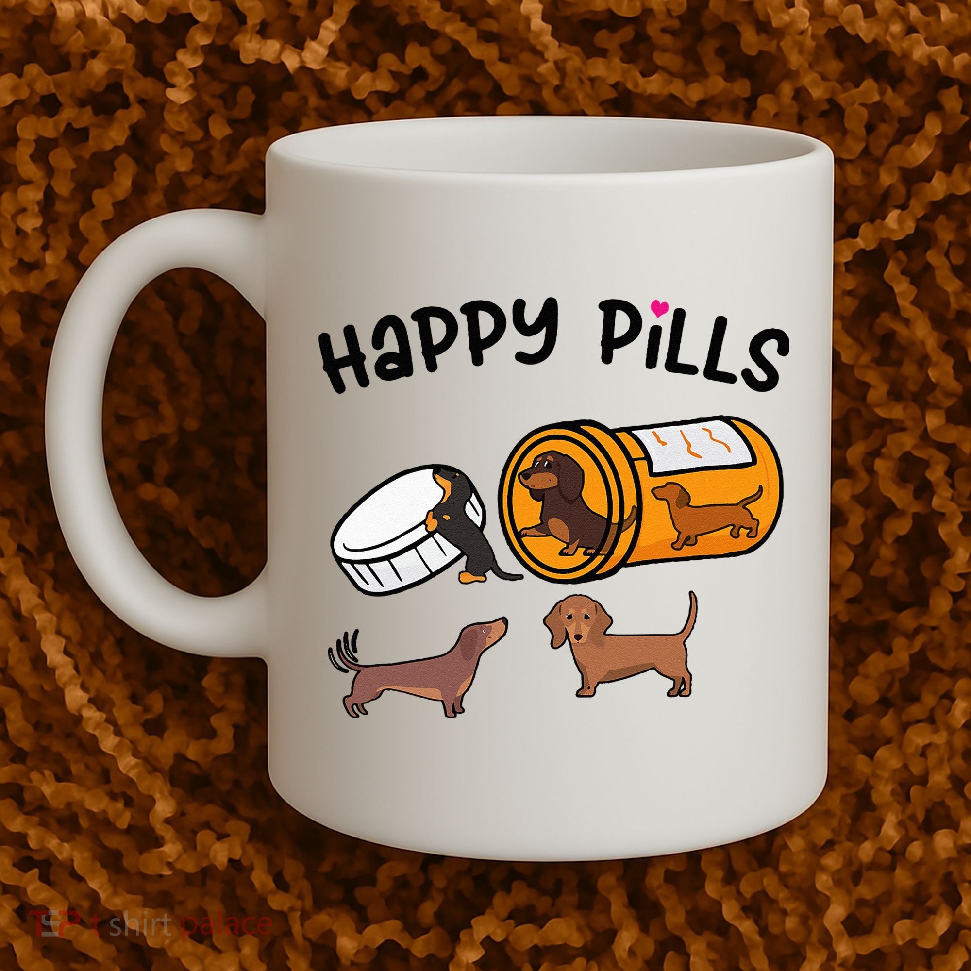 Cute Dachshund Happy Pills Funny Weiner Dog Mom Dad Lover Coffee Mug