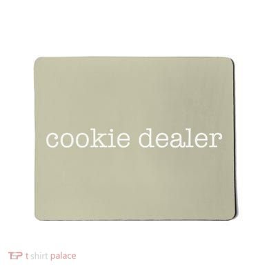 Cookie Dealer Home Baker Business Cookier Baking Mousepad