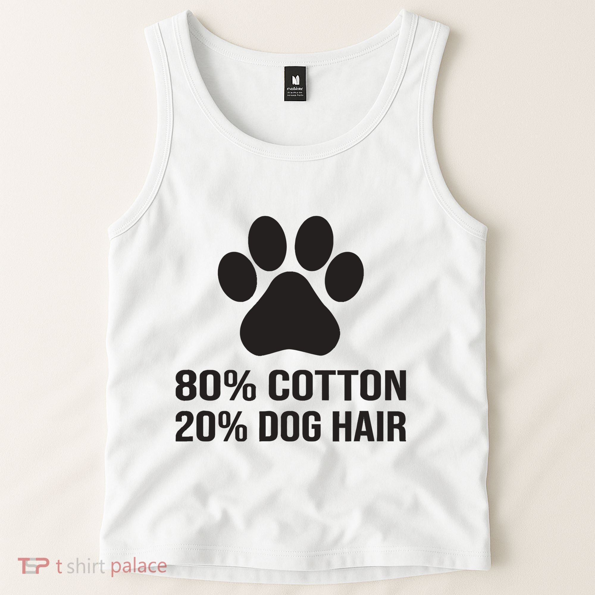 Cotton Dog Hair Funny Dog Saying Tank Top