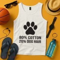 Cotton Dog Hair Funny Dog Saying Tank Top thumb 4