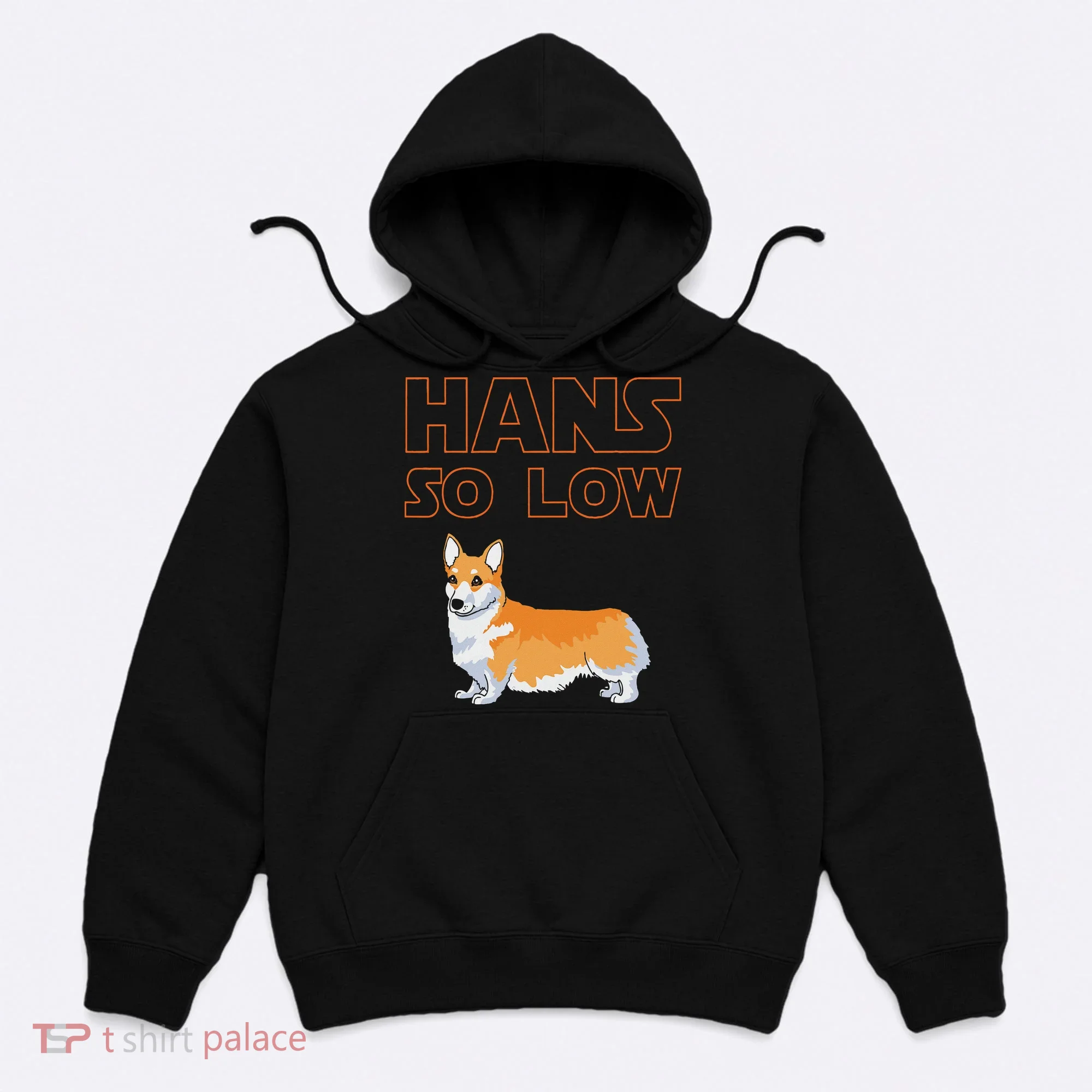 Corgi Dog Hans So Low Hoodie