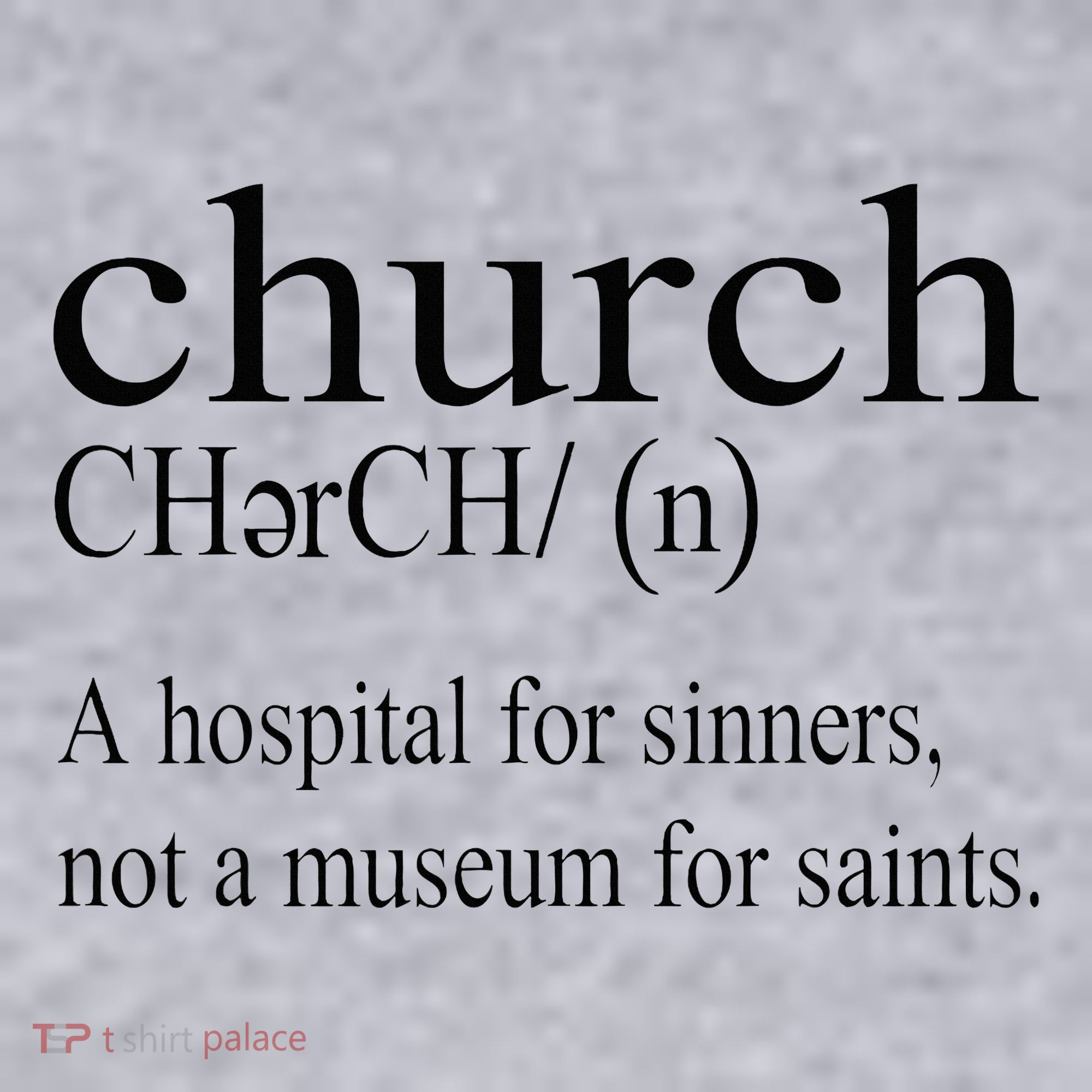 Church Definition Hospital For Sinners Not A Museum Women's Sweatshirt