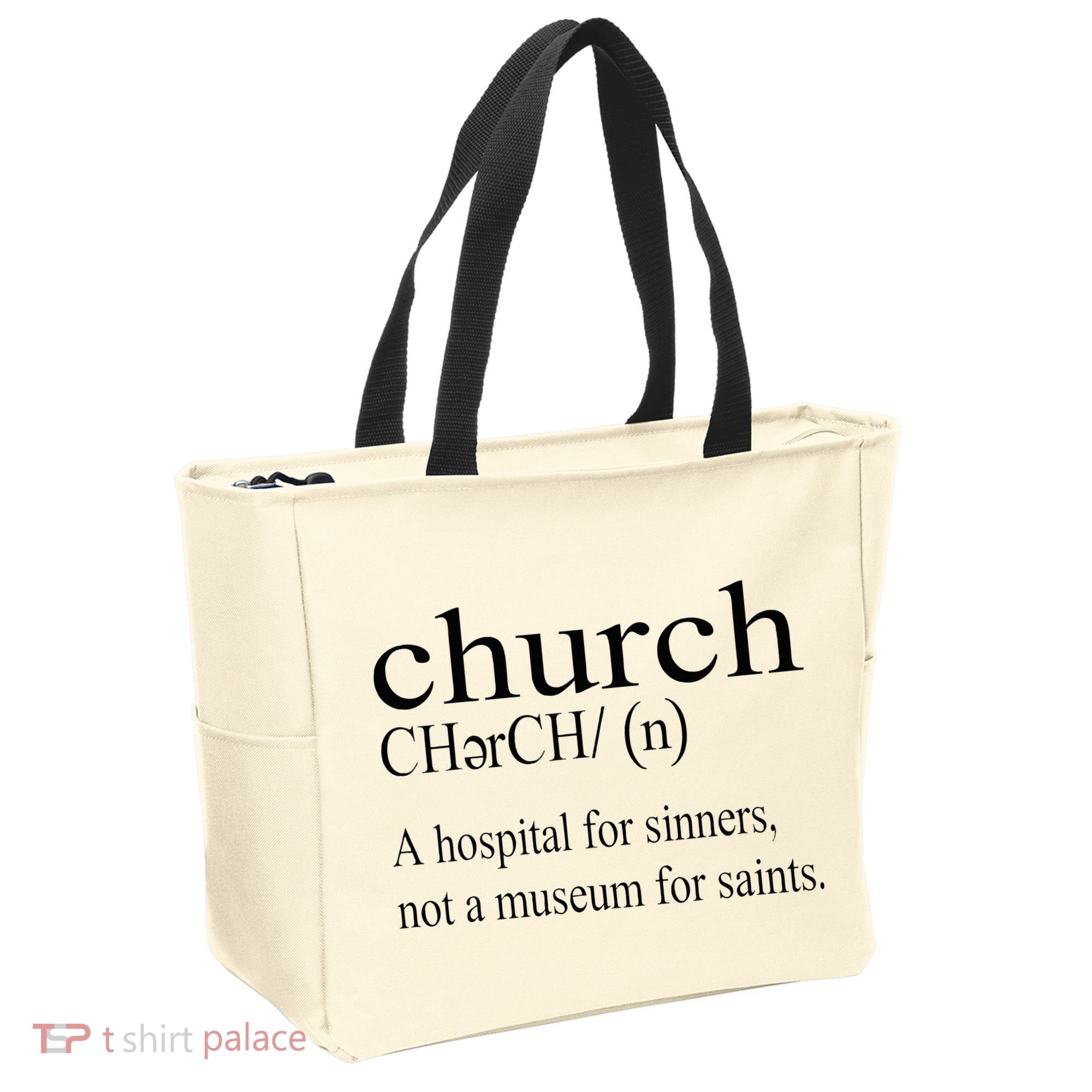 Church Definition Hospital For Sinners Not A Museum Tote Bag