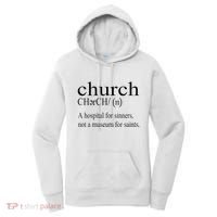 Church Definition Hospital For Sinners Not A Museum Women's Hoodie thumb 0