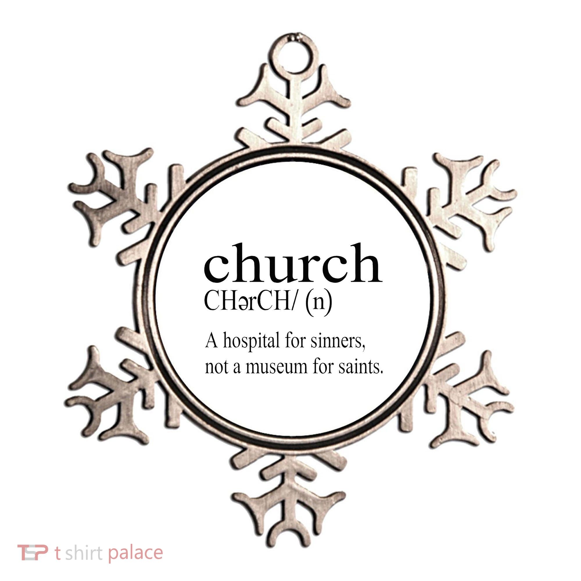 Church Definition Hospital For Sinners Not A Museum Ornament