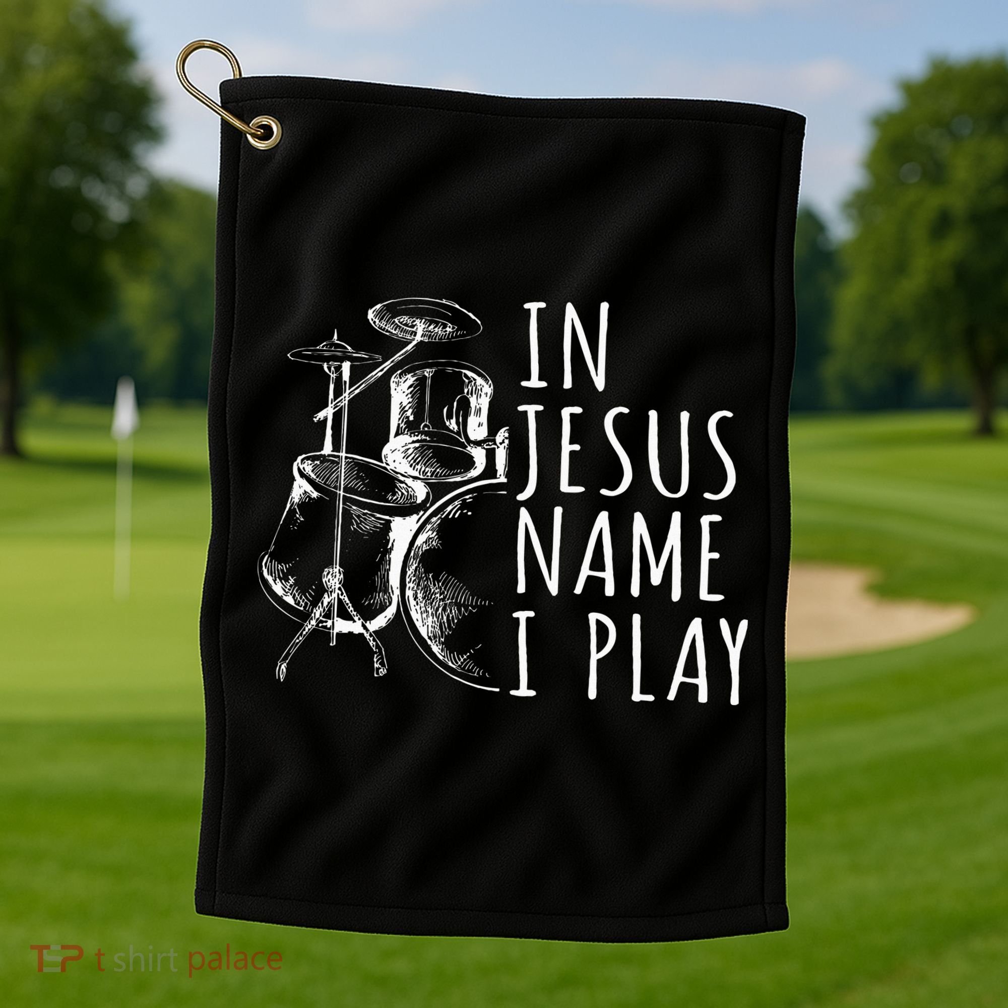 Christian Drumming In Jesus Name Play Drums Worship Drummer Golf Towel