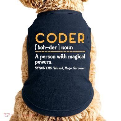 Coder Definiton It Programmer Software Developer Doggie Tank