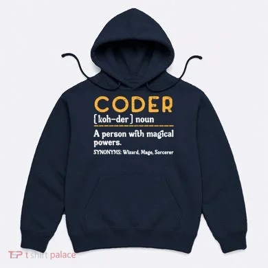 Coder Definiton It Programmer Software Developer Hoodie